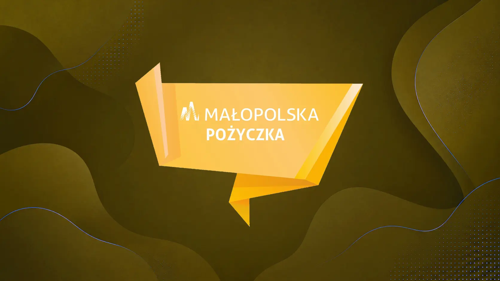 Małopolska Pożyczka Uniwersalna do 2 000 000 zł